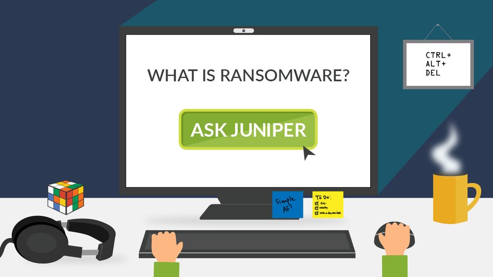 AskJuniper-What-is-Ransomware