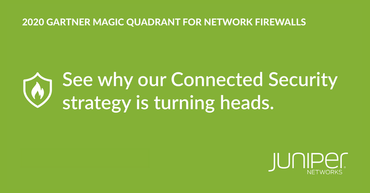 ジュニパーは、2020年度『Gartner Magic Quadrant for Network Firewalls』のChallengerとして選出されました 