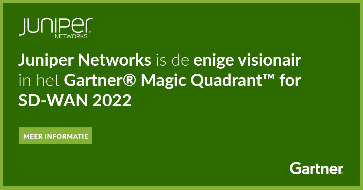 Juniper Networks als enige benoemd tot visionair in het Gartner® Magic Quadrant™ for SD-WAN 2022