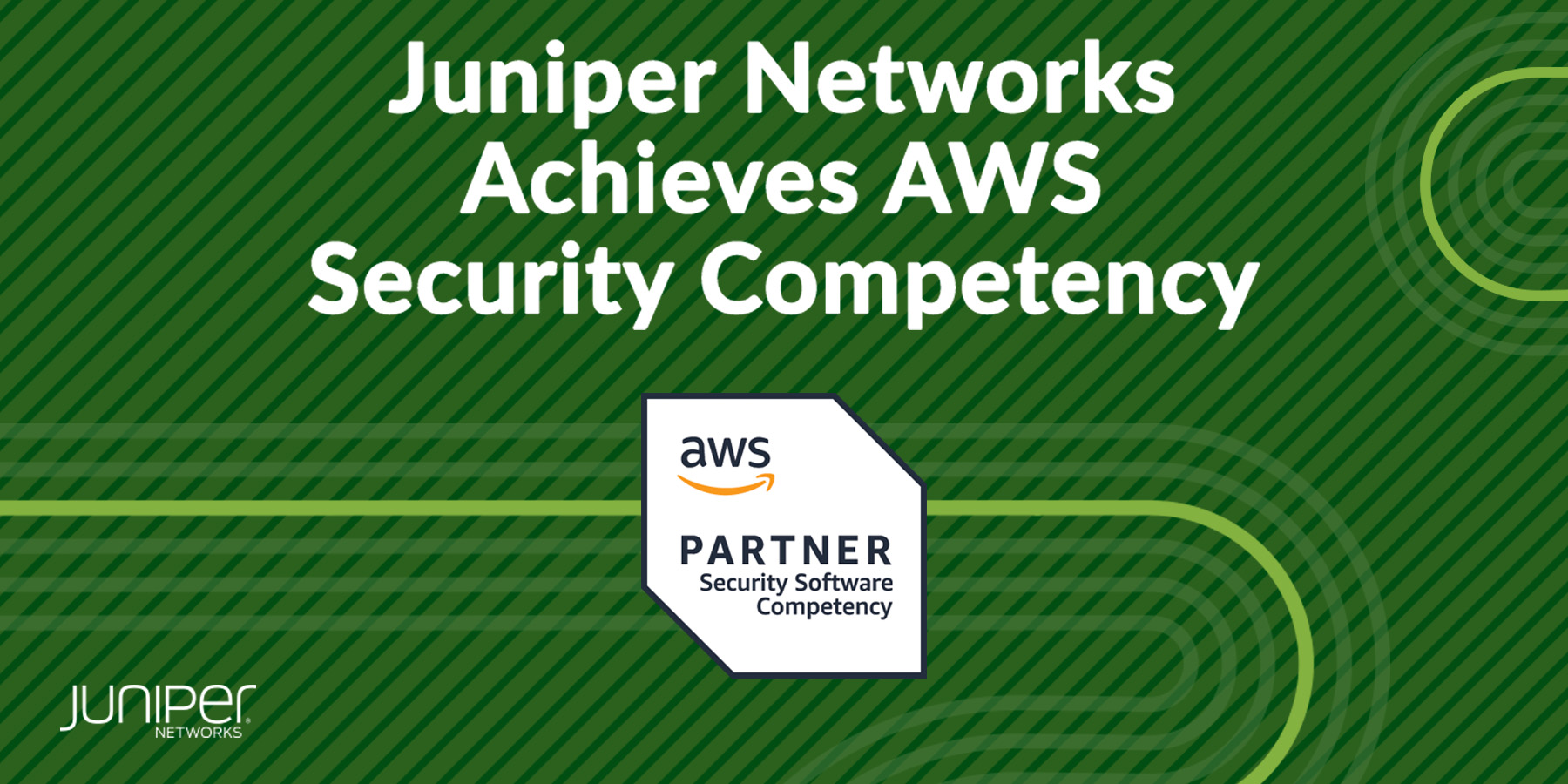 Juniper Networks Achieves AWS Security Competency
