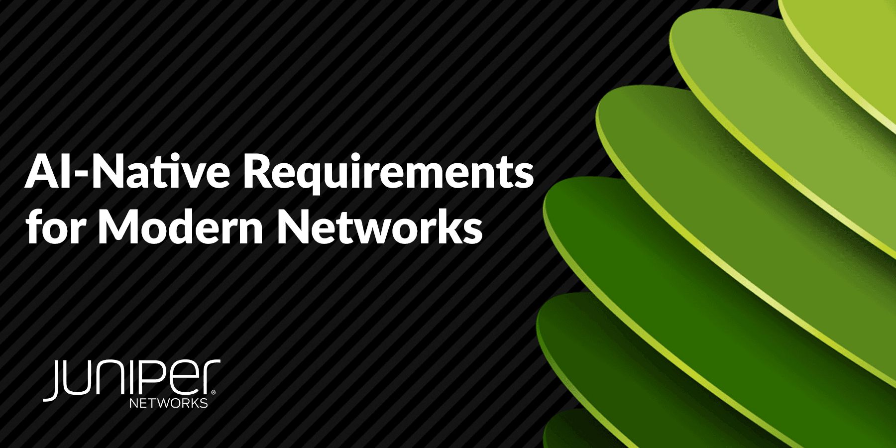 AI-Native Requirements for Modern Networks