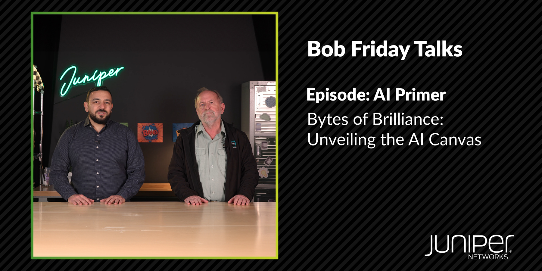 T.G.I. Bob Friday: The Nuts and Bolts of AI and How Juniper is Making the Most of It