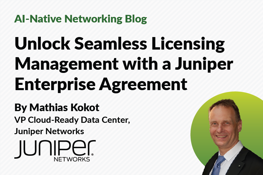 Unlock Seamless Licensing Management with a Juniper Enterprise Agreement