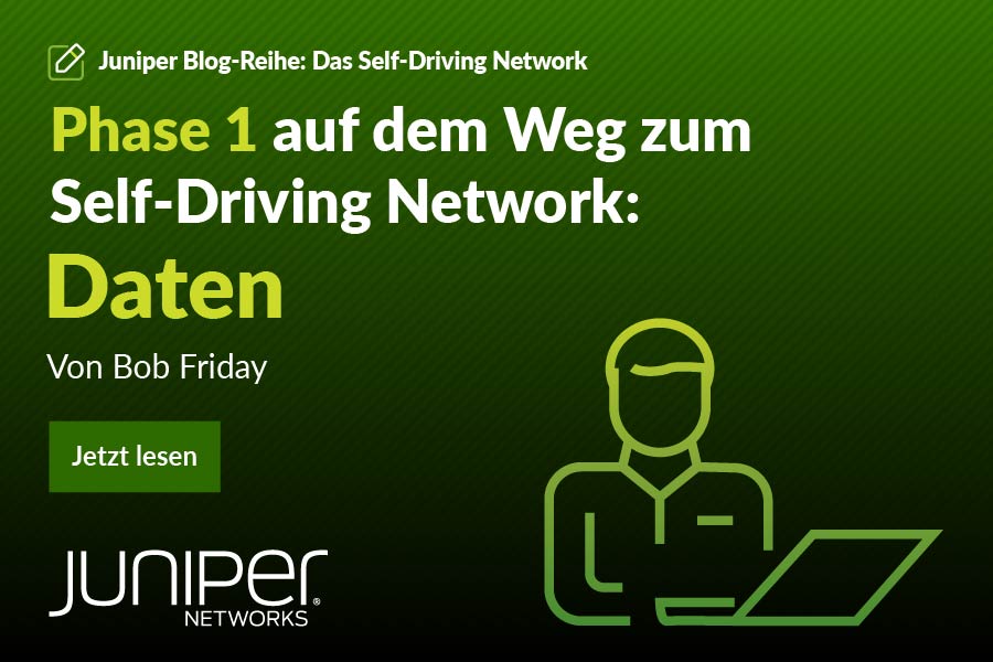 Phase 1 auf dem Weg zum Self-Driving Network™: Daten