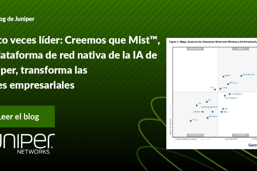 Cinco veces líder: Creemos que Mist™, la plataforma de red nativa de la IA de Juniper, transforma las redes empresariales 